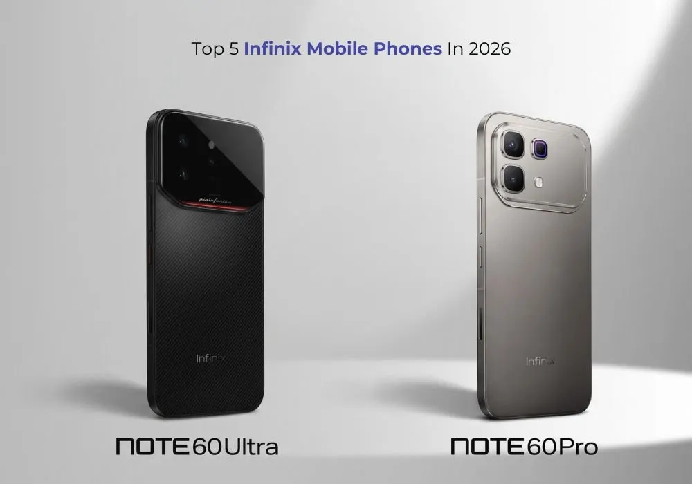 Infinix New Mobile Phones 2026: Latest Models, Prices and Comparisons in Pakistan